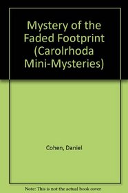 The Mystery of the Faded Footprint (Carolrhoda Mini-Mysteries)