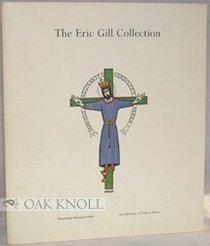 Eric Gill Collection of the Humanities Research Center