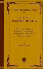 Parent Teacher Guide for Original McGuffey Readers