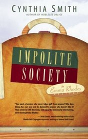 Impolite Society (Emma Rhodes Series)