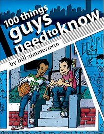 100 Things Guys Need To Know (Turtleback School & Library Binding Edition)