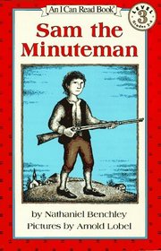 Sam the Minuteman (I Can Read, Level 3)