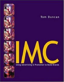 MP IMC: Using Advertising and Promotion to Build Brands with PowerWeb