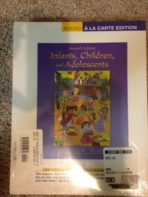 Infants, Children, and Adolescents, Books a la Carte Plus MyDevelopmentLab with eText -- Access Card Package (7th Edition)