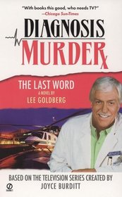 The Last Word (Diagnosis Murder, Bk 8)
