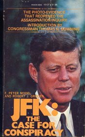 J.F.K.:  the Case for Conspiracy