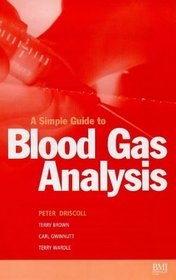 A Simple Guide to Blood Gas Analysis