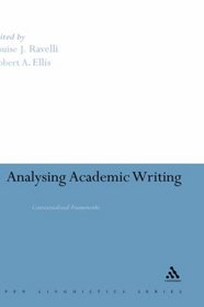 Analysing Academic Writing: Contextualized Frameworks (Open Linguistics Series)