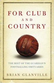 For Club and Country: The Best of the 