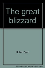 The great blizzard