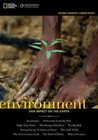 National Geographic Learning Reader: Environment: Our Impact on the Earth (with eBook Printed Access Card) (Explore Our New Dev. English 1st Editions)