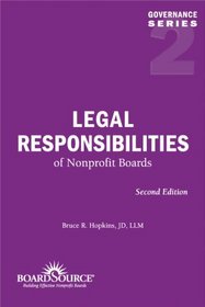 Legal Responsibilities of Nonprofit Boards (Boardsource Governance)