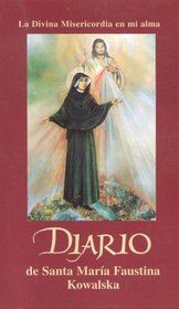 Diario de Santa Maria Faustina Kowalska (Spanish Edition)