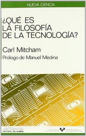 Que Es La Filosofia de La Tecnologia? (Spanish Edition)