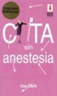 Cita Sin Anestesia (Red Dress Ink Spanish)