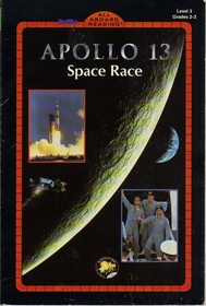 Apollo 13 Space Race (All Aboard Reading Book, Level 3)