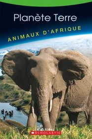 Animaux D'Afrique (Planete Terre) (French Edition)