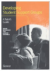 Developing Student Support Groups: A Tutor's Guide