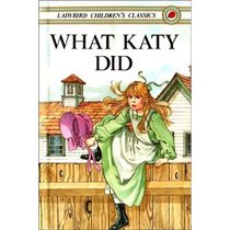 What Katy Did (Ladybird Children's Classics)