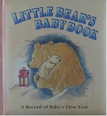 Little Bear's Baby Book (Little Bear)