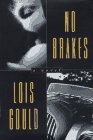 No Brakes: A Novel