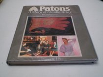 Patons: A Story of Handknitting