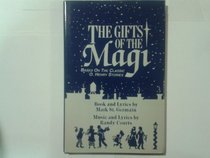 The Gifts of the Magi: From the Stories of O. Henry