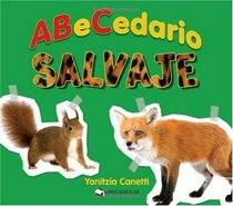 ABeCedario salvaje (Abecedarios) (Spanish Edition)