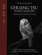 Chuang Tsu: Inner Chapters, a Companion to Tao Te Ching