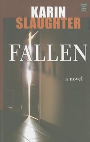 Fallen (Will Trent, Bk 5) (Large Print)