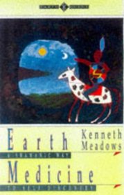 Earth Medicine: A Shamanic Way to Self Discovery (Earth Quest)