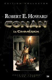 Conan l'Intgrale - Tome 1: Le Cimmrien