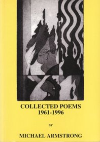 Collected Poems, 1961-1996 (Salzburg Studies in English Literature)