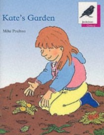Oxford Reading Tree: Stage 10: Jackdaws Anthologies: Kate's Garden (Oxford Reading Tree)