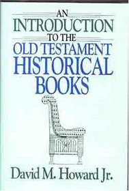 An Introduction to the Old Testament Historical Books