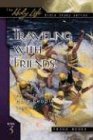 Traveling with Friends: Becoming God's Holy People Together (Moore, Frank, Holy Life Bible Study Series, Bk. 3.)