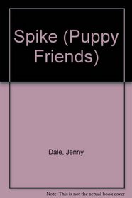 Spike (Puppy Friends)