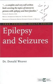Epilepsy and Seizures (Your Personal Health Series)
