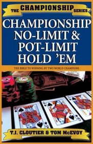 Championship No-Limit and Pot-Limit Hold 'Em (Championship Series)