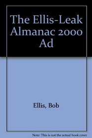 The Ellis-Leak Almanac 2000 Ad