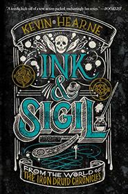 Ink & Sigil (Ink & Sigil, Bk 1)