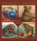 Historias de Juguetes / Toy Tales (Spanish Edition)