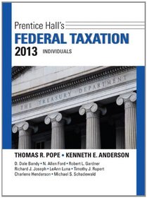 Prentice Hall's Federal Taxation 2013 Individuals (26th Edition) (Prentice Hall's Federal Taxation Individuals)