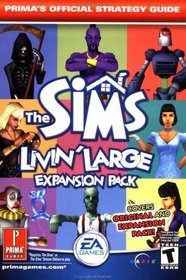 The Sims Livin' Large Expansion Pack: Prima's Official Strategy Guide