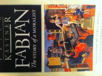 Fabian: The Story of a Moralist (European Classics)