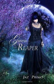 Gwen Reaper: A Young Adult Paranormal Romance
