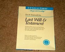 Last Will & Testament: E-Z Legal Kit (Do It Yourself Kit)