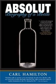 Absolut (Softcover) : Biography of a Bottle