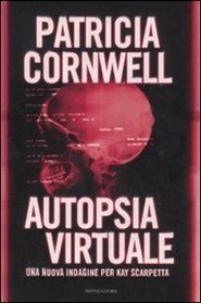 Autopsia Virtuale (Port Mortuary) (Italian Edition)