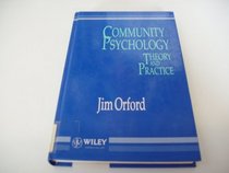 Community Psychology: Theory and Practice